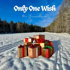 Only One Wish (Christmas 2023 version) Song Lyrics