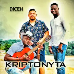 Dicen - Single by Kriptonyta album reviews, ratings, credits