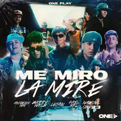 Me Miro La Miré - Single by Letan, Kail BRL & Anthony MM album reviews, ratings, credits