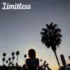 Limitless - Single album lyrics, reviews, download