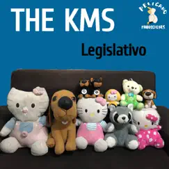 Legislativo - Single by The KMS album reviews, ratings, credits