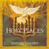 Holy Places album lyrics, reviews, download