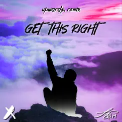 Get This Right Song Lyrics