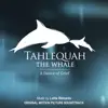 Tahlequah the Whale: A Dance of Grief (Original Motion Picture Soundtrack) [feat. Latvia Studio Orchestra] album lyrics, reviews, download