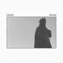 Eternal - Single by DAODA album reviews, ratings, credits