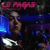 LO PAGAS - Single album lyrics, reviews, download