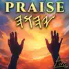 Praise YAH (feat. Dr Cooke) - Single album lyrics, reviews, download