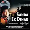 Sanda Ek Dinak (Radio Version) - Single album lyrics, reviews, download