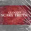 SCARY TRUTH - Single album lyrics, reviews, download