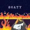 SCATY (slowed) (feat. 3Nigma) - Single album lyrics, reviews, download