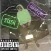 Stash - Single album lyrics, reviews, download