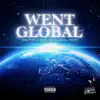 Went Global (feat. Vory & 5ive) - Single album lyrics, reviews, download