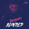 Blinded by your grace (feat. Malcolm King) [Revised] [Revised] - Single album lyrics, reviews, download