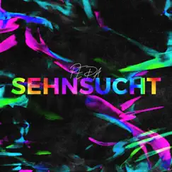 Sehnsucht - Single by PEDA album reviews, ratings, credits