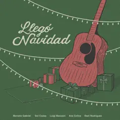 Llegó Navidad (feat. Sol Codas, Luigi Manzoni, Ana Celina & Dani Rodríguez) Song Lyrics