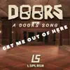 GET ME OUT of HERE (feat. JoshuaMacks & LSPLASH) - Single album lyrics, reviews, download
