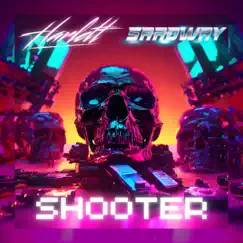 Shooter (feat. Sardway) - Single by Harlett album reviews, ratings, credits