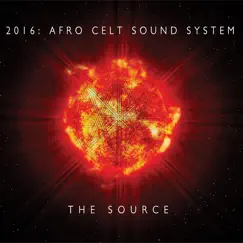 The Source by Afro Celt Sound System album reviews, ratings, credits