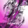 Mystify Me - Single album lyrics, reviews, download