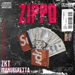 Zippo (feat. ManuBeretta) - Single by ZKT album reviews, ratings, credits