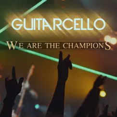 We Are the Champions - Single by GuitarCello album reviews, ratings, credits