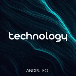 Technology - Single by AndruLeo album reviews, ratings, credits