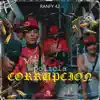 Policía Corrupción - Single album lyrics, reviews, download