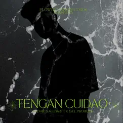 Tenga Cuidao (feat. Alebartt & Js El Problema) Song Lyrics