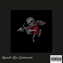 Cupid - Single by Squash Da Commando album reviews, ratings, credits