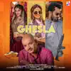 Ghesla song lyrics