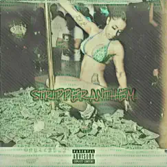 Stripper Anthem (feat. Don Cruddy & YG Cruddy) Song Lyrics