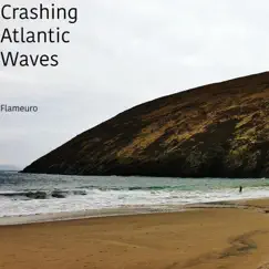 Crashing Atlantic Waves - Single by Flameuro album reviews, ratings, credits