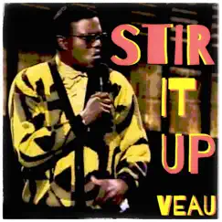 Stir It Uppp - Single by Veau album reviews, ratings, credits