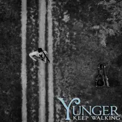 Keep Walking (Folk Version) - Single by Yunger album reviews, ratings, credits