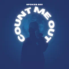 Count Me Out by Spokes Boi album reviews, ratings, credits