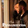 Pensamientos - Single album lyrics, reviews, download