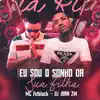 Eu Sou o Sonho da Sua Filha (feat. DJ Juan ZM) - Single album lyrics, reviews, download