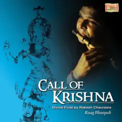 Call of Krishna by Rakesh Chaurasia album reviews, ratings, credits