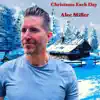 Christmas Each Day - Single (feat. Doug Stokes) - Single album lyrics, reviews, download