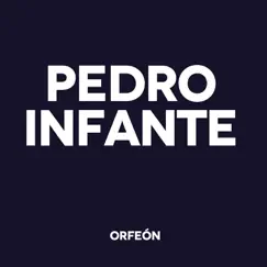 Pedro Infante by Pedro Infante album reviews, ratings, credits