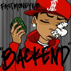 Backend - Single by Fastmoneykb album reviews, ratings, credits