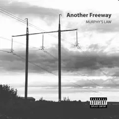 Another Freeway - Single by Murphy's Law album reviews, ratings, credits