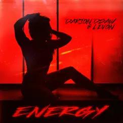 Energy - Single by Darion Dsaw & Levon album reviews, ratings, credits