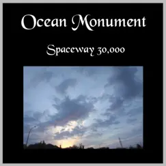 Spaceway 30,000 - Single by Ocean Monument album reviews, ratings, credits