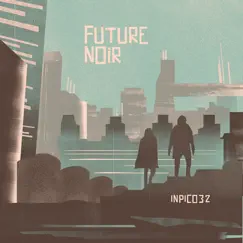Future Noir by Adri Mena album reviews, ratings, credits