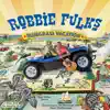 Bluegrass Vacation by Robbie Fulks album lyrics