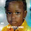 Leven Lang - Single album lyrics, reviews, download