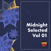 Midnight Selected, Vol. 1 - Single album lyrics, reviews, download