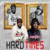 Hard Times - Single (feat. Brizz Rawsteen) - Single album lyrics, reviews, download