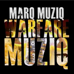 Warfare Muziq Song Lyrics